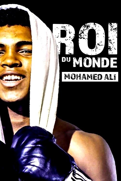 Постер Muhammad Ali: King of the World